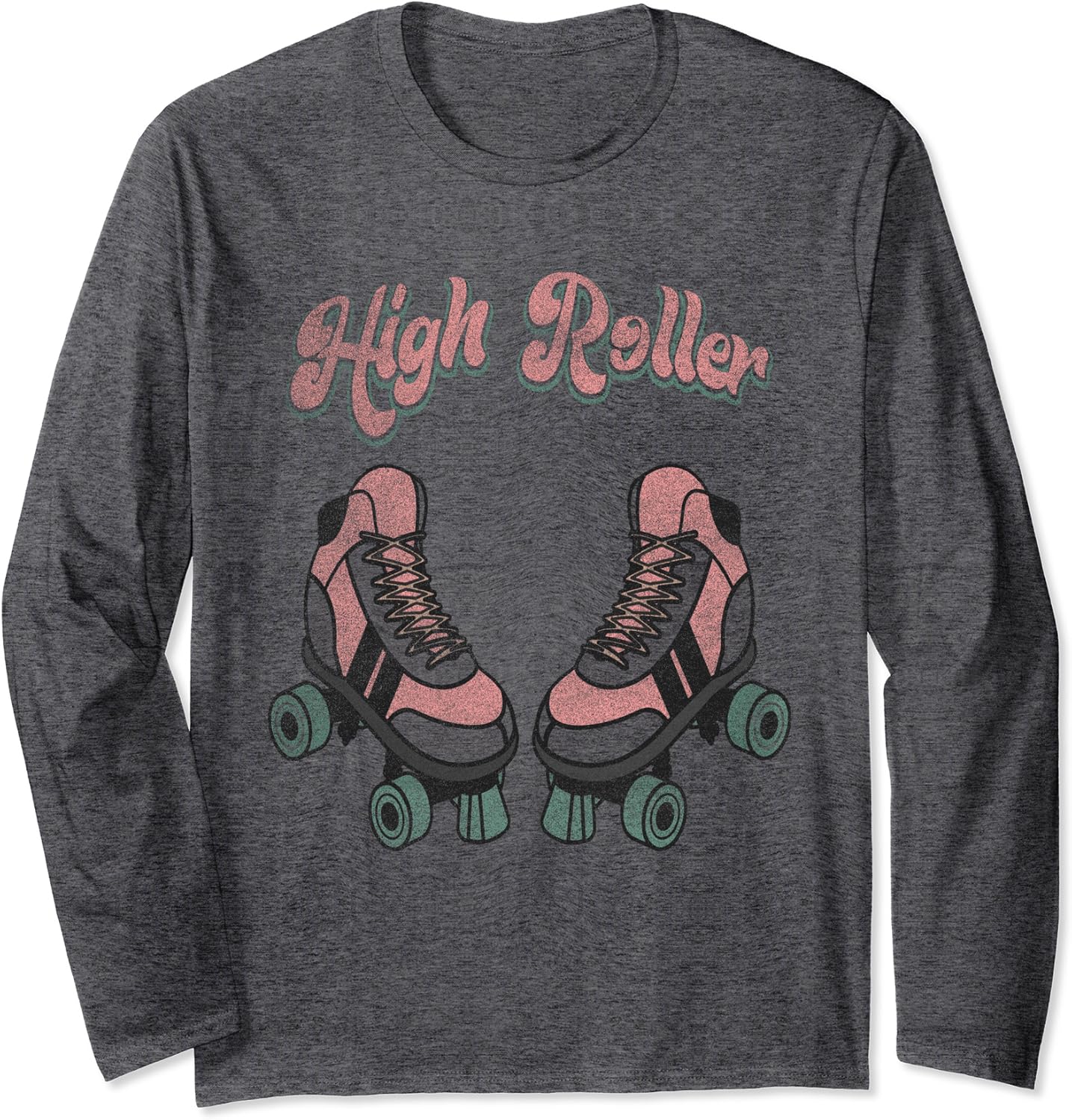 Vintage Roller Skate Skater Skating High Roller 70's 80's Long Sleeve T
